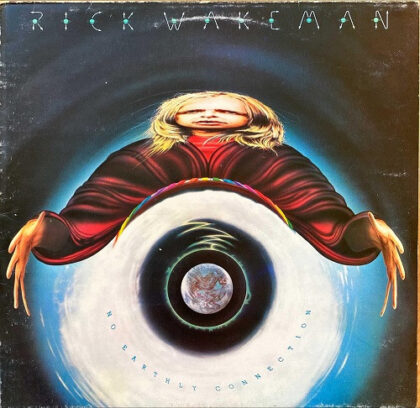 RICK WAKEMAN And The English Rock Ensemble - No Earthly Connection