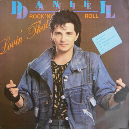 DANIEL - Lovin' That Rock'n'Roll