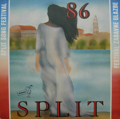 VARIOUS - Split '86 - Split Song Festival - Festival Zabavne Glazbe