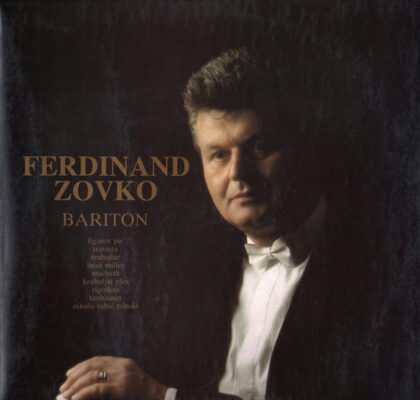 FERDINAND ZOVKO - Bariton