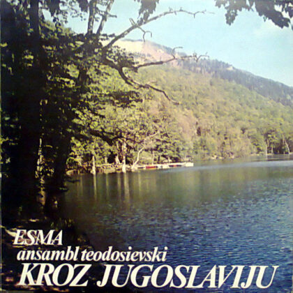 ESMA - Kroz Jugoslaviju