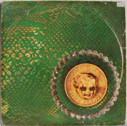 ALICE COOPER - Billion Dollar Babies