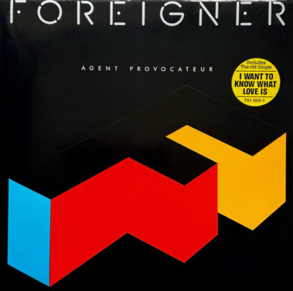 FOREIGNER - Agent Provocateur