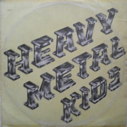 HEAVY METAL KIDS - Heavy Metal Kids