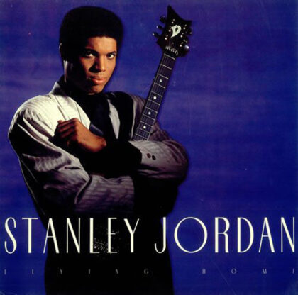 STANLEY JORDAN - Flying Home