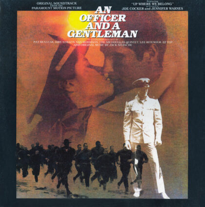 VARIOUS - An Officer And A Gentleman (Original Soundtrack From The Paramount Motion Picture)