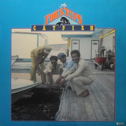 The FOUR TOPS - Catfish