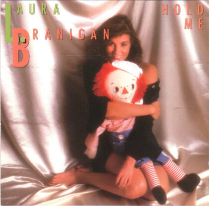LAURA BRANIGAN - Hold Me