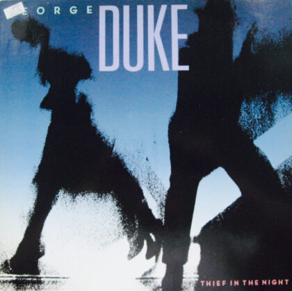 GEORGE DUKE - Thief In The Night