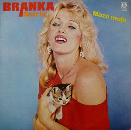 BRANKA SOVRLIĆ - Mazo Moja
