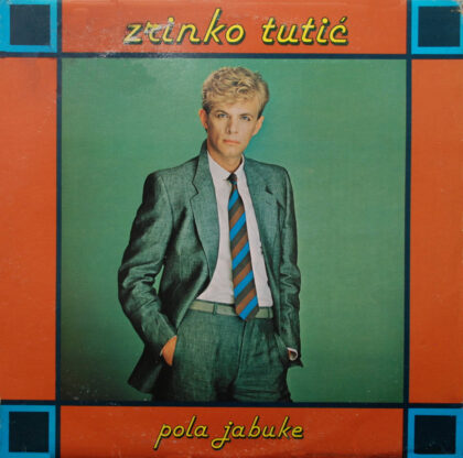 ZRINKO TUTIĆ - Pola Jabuke