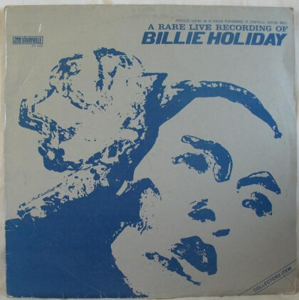 BILLIE HOLIDAY - A Rare Live Recording