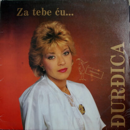 ĐURĐICA - Za Tebe Ću...