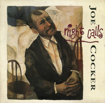 JOE COCKER - Night Calls