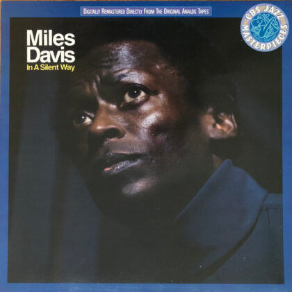 MILES DAVIS - In A Silent Way