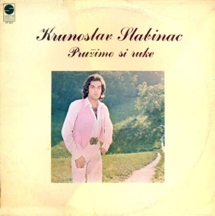 KRUNOSLAV SLABINAC - Pružimo Si Ruke