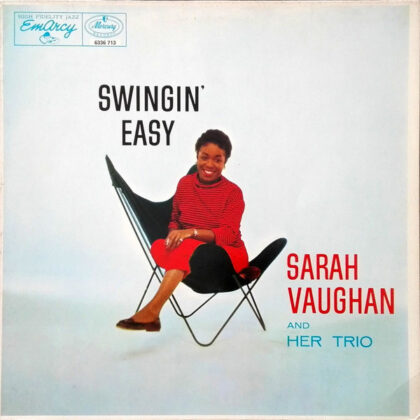 SARAH VAUGHAN And Her TRIO - Swingin' Easy
