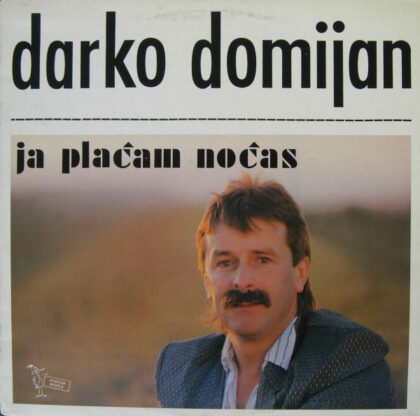 DARKO DOMIJAN - Ja Plaćam Noćas