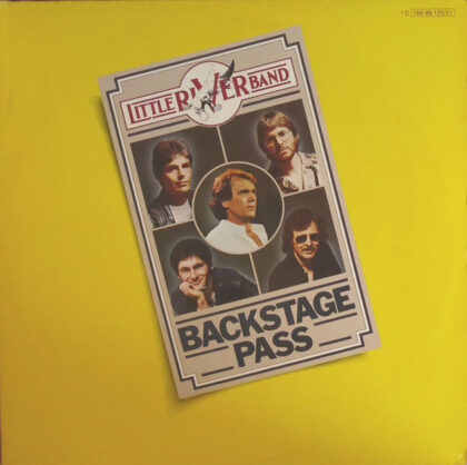 LITTLE RIVER BAND - Backstage Pass