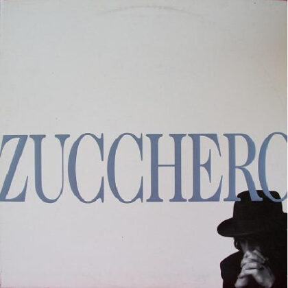 ZUCCHERO - Zucchero