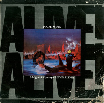 NIGHTWING - A Night Of Mystery - Alive! Alive!