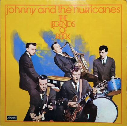 JOHNNY AND THE HURRICANES - The Legends Of Rock