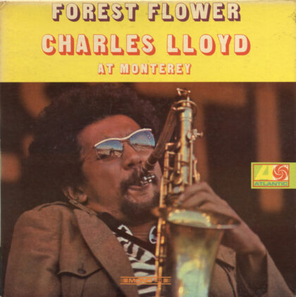 CHARLES LLOYD - Forest Flower