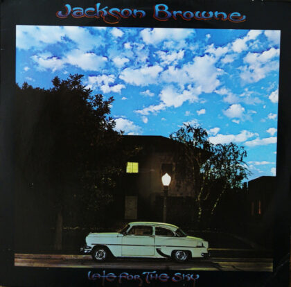 JACKSON BROWNE - Late For The Sky