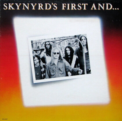 LYNYARD SKYNYRD - Skynyrd's First And... Last
