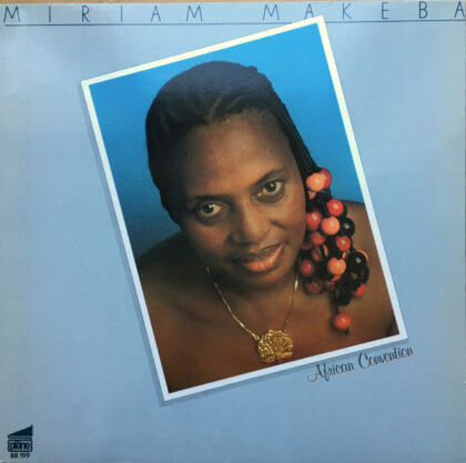 MIRIAM MAKEBA - African Convention
