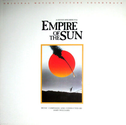 JOHN WILLIAMS - Empire Of The Sun (Original Motion Picture Soundtrack)