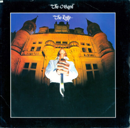 THE O BAND - The Knife
