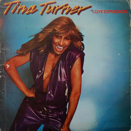 TINA TURNER - Love Explosion