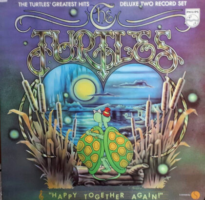 THE TURTLES - Happy Together Again! (The Turtles Greatest Hits)