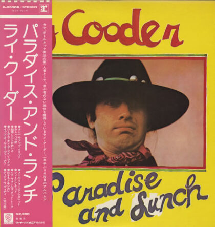 RY COODER - Paradise And Lunch