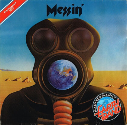 MANFRED MANN`S EARTH BAND - Messin'