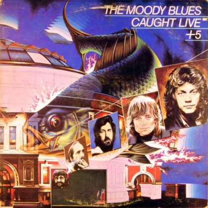 THE MOODY BLUES - Caught Live +5