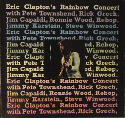 Eric Clapton – Eric Clapton's Rainbow Concert