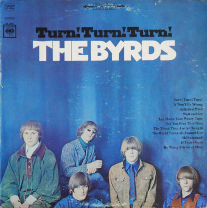 The Byrds – Turn! Turn! Turn!