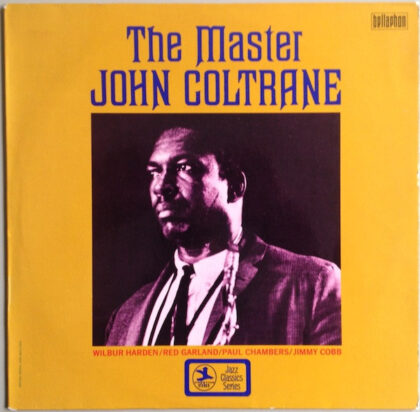 John Coltrane – The Master
