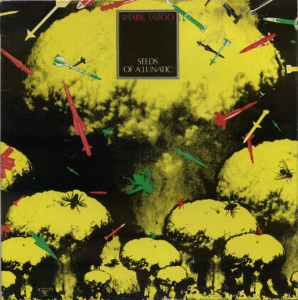 Shark Taboo – Seeds Of A Lunatic